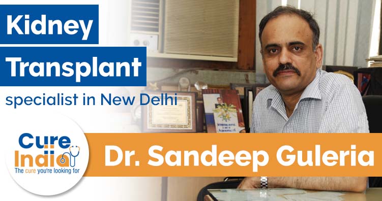 Dr. Sandeep Guleria - Best Nephrologist in Delhi